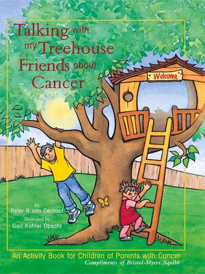 cover image of Talking with My Treehouse Friends about Cancer